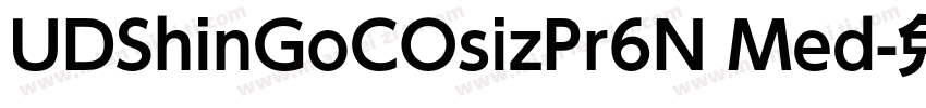 UDShinGoCOsizPr6N Med字体转换